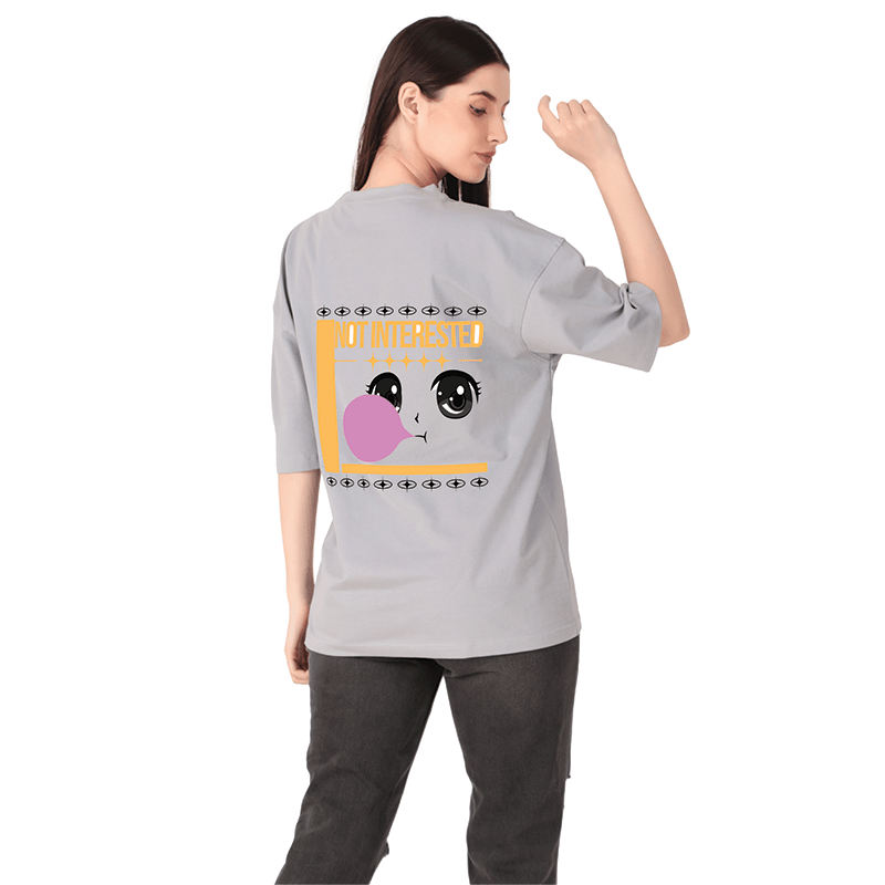 Women Grey Oversized Printed T-shirt: Not Interested